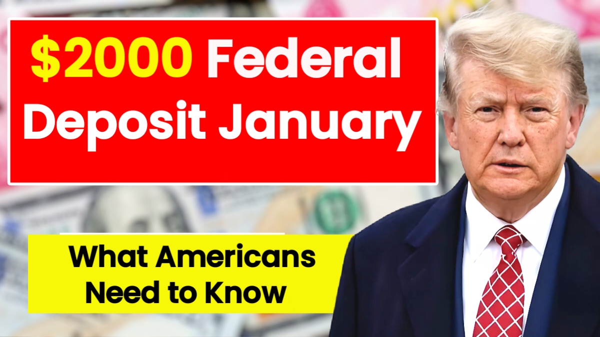 $2000 Federal Deposit January 2026