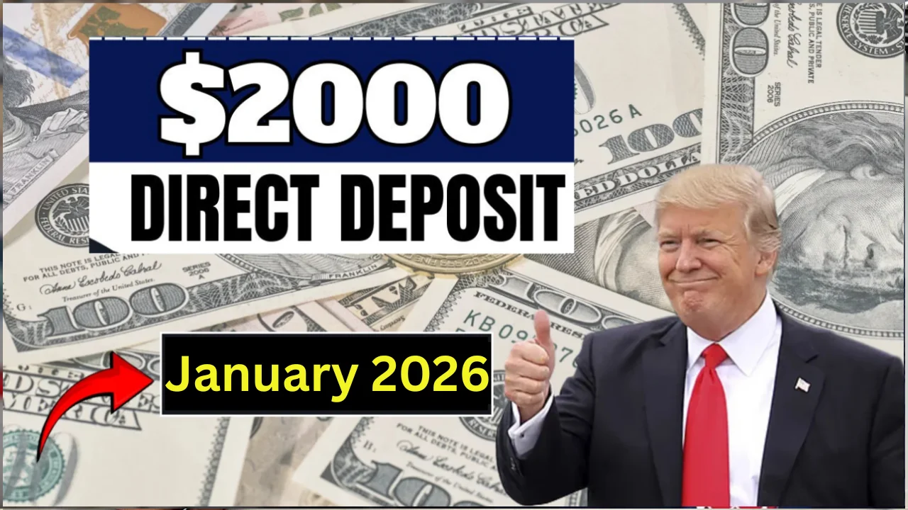 Federal $2,000 Deposit January 2026 Explained